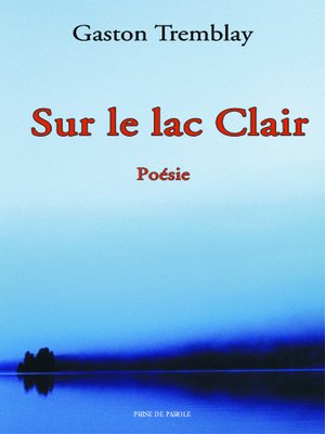cover image of Sur le lac Clair